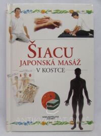 Pooleyová, Nicola, Šiacu: Japonská masáž v kostce, 2000