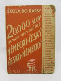 Dobrovolný, Bohumil, 20000 slov - Slovník mluvené řeči německo-český a česko-německý, 0