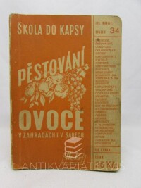 Rublič, Josef, Pěstování ovoce v zahradách i v sadech, 0