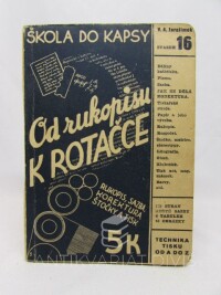 Jarolímek, Václav Arnošt, Od rukopisu k rotačce, 0