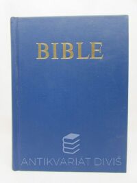 kolektiv, autorů, Bible - Písmo svaté Starého a Nového zákona - Český ekumenický překlad, 1995