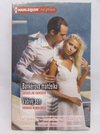 McMahonová, Barbara, Bairdová, Jacqueline, Bankéřova manželka, Vábivý sen, 2020