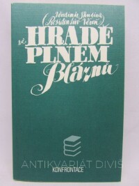 Škutina, Vladimír, Presidentův vězeň na hradě plném bláznů, 1979