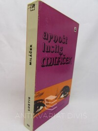Lustig, Arnošt, Miláček, 1973