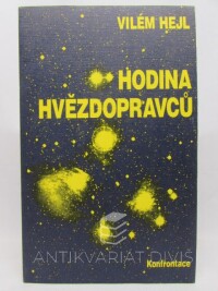 Hejl, Vilém, Hodina hvězdopravců, 1980