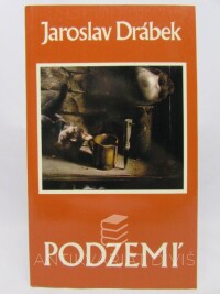 Drábek, Jaroslav, Podzemí, 1986