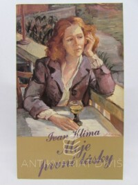 Klíma, Ivan, Moje první lásky, 1985