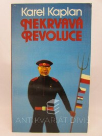Kaplan, Karel, Nekrvavá revoluce, 1985