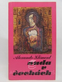 Kliment, Alexandr, Lustig, Arnošt, Z deníku sedmnáctileté perly Sch. / Nuda v Čechách, 1979
