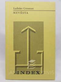 Grosman, Ladislav, Nevěsta, 1972