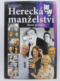 Remešová, Michaela, Schuster, Roman, Herecká manželství: Nové příběhy, 2015