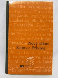 kolektiv, autorů, Nový Zákon, Žalmy, Přísloví, 2016