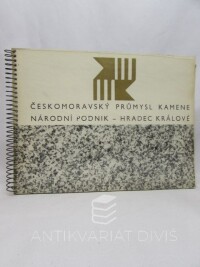 kolektiv, autorů, Českomoravský průmysl kamene - Národní podnik Hradec Králové, 0