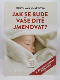 Knappová, Miloslava, Jak se bude vaše dítě jmenovat?, 2020