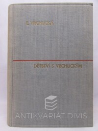 Vrchlická, Eva, Dětství s Vrchlickým, 1947