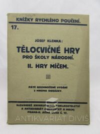 Klenka, Josef, Tělocvičné hry pro školy národní II.: Hry míčem, 1924