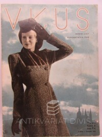 Jarošová, Inka, Vkus - Modní list elegantních žen, ročník X (1943), číslo 10, včetně střihové přílohy, 1943