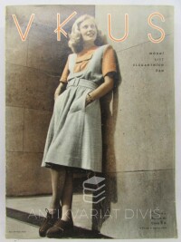 Jarošová, Inka, Vkus - Modní list elegantních žen, ročník XI (1944), číslo 4, včetně střihové přílohy, 1944