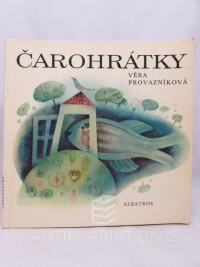 Provazníková, Věra, Čarohrátky, 1986