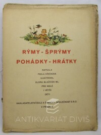 Křičková, Pavla, Rýmy, šprýmy, pohádky, hrátky, 1931
