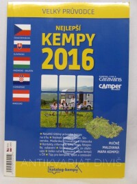 kolektiv, autorů, Nejlepší kempy 2016, 2016