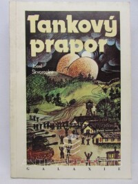 Škvorecký, Josef, Tankový prapor, 1990