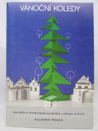 Pazdírek, Dušan, Havlíček, Ilja, Vánoční koledy: 50 koled pro zpěv s doprovodem harmonia, varhan nebo klavíru, 1992