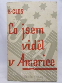 Glos, Bohuslav, Co jsem viděl v Americe, 1933