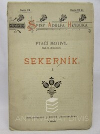 Heyduk, Adolf, Ptačí motivy 9, Sekerník 1, 0
