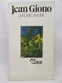 Giono, Jean, Silné duše, 1994