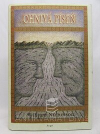 Nicholson, William, Ohnivý vítr III: Ohnivá píseň, 2007