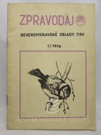 kolektiv, autorů, Zpravodaj severomoravské oblasti tisu v Ostravě 1/1976, 1976