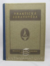 Kodym, A., Praktická zdravověda: Biologie člověka zdravého i nemocného, 0