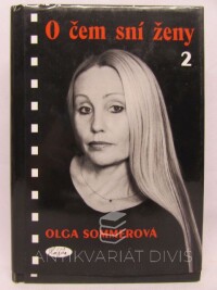 Sommerová, Olga, O čem sní ženy 2, 2002