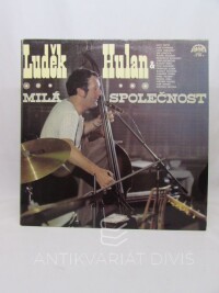 Hulan, Luděk, Milá společnost, 1978