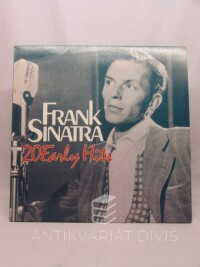 Sinatra, Frank, 20 Early Hits, 0