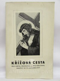 Abt, P., Křížová cesta pro kněze, řeholníky a pro křesťany, snažící se o dokonalost, 1941