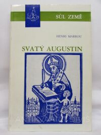 Marrou, Henri, Svatý Augustin - Augustin a Augustiniáni v Českých zemích, 1979