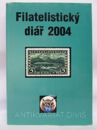 Schödelbauer, Vladimír, Filatelistický diář 2004, 2003