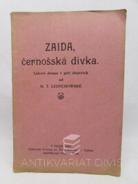 Ledóchowska, Maria Teresa, Zaida, černošská dívka - lidové drama v 5 dějstvích, 1920
