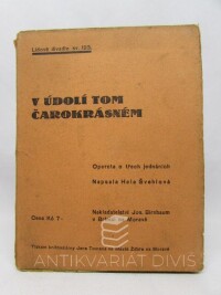 Švehlová, Hela, V údolí tom čarokrásném, 0