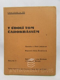 Švehlová, Hela, V údolí tom čarokrásném, 0