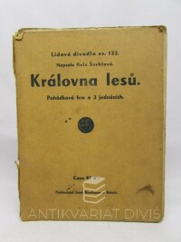 Švehlová, Hela, Královna lesů, 0