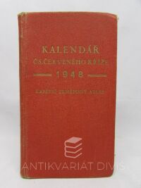 kolektiv, autorů, Kalendář Čs. Červeného kříže 1948, 1948