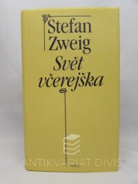 Zweig, Stefan, Svět včerejška, 1994