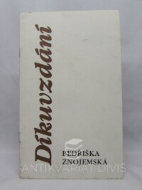 Znojemská, Bedřiška, Díkuvzdání, 1997