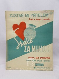 Jankovec, Jar., Tobis-Špilar-Mírovský, , Zůstaň mi přítelem - Píseň a tango u operety Srdce za milion, 0