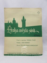 Beneš, Jára, Špilar-Tobis-Mírovský, , Praha, město snů, 0