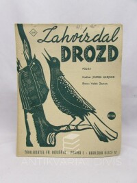 Zeman, Vašek, Mlejnek, Jindra, Zahvízdal drozd, 0