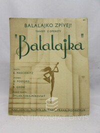 Maschwitz, E., Posford, G. a Grün B., Mirovský-Tobis-Špilar, , Balalajka - Balalajko zpívej!, 0